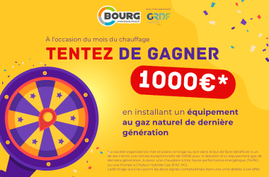 Tentez de gagner* 1 000€ en installant un équipement au gaz naturel !